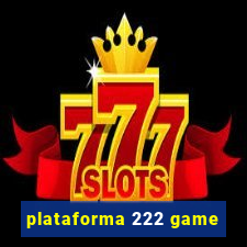 plataforma 222 game